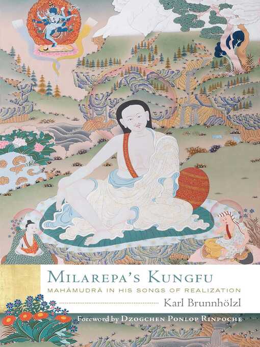 Title details for Milarepa's Kungfu by Karl Brunnhölzl - Wait list